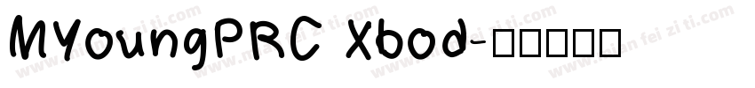 MYoungPRC Xbod字体转换